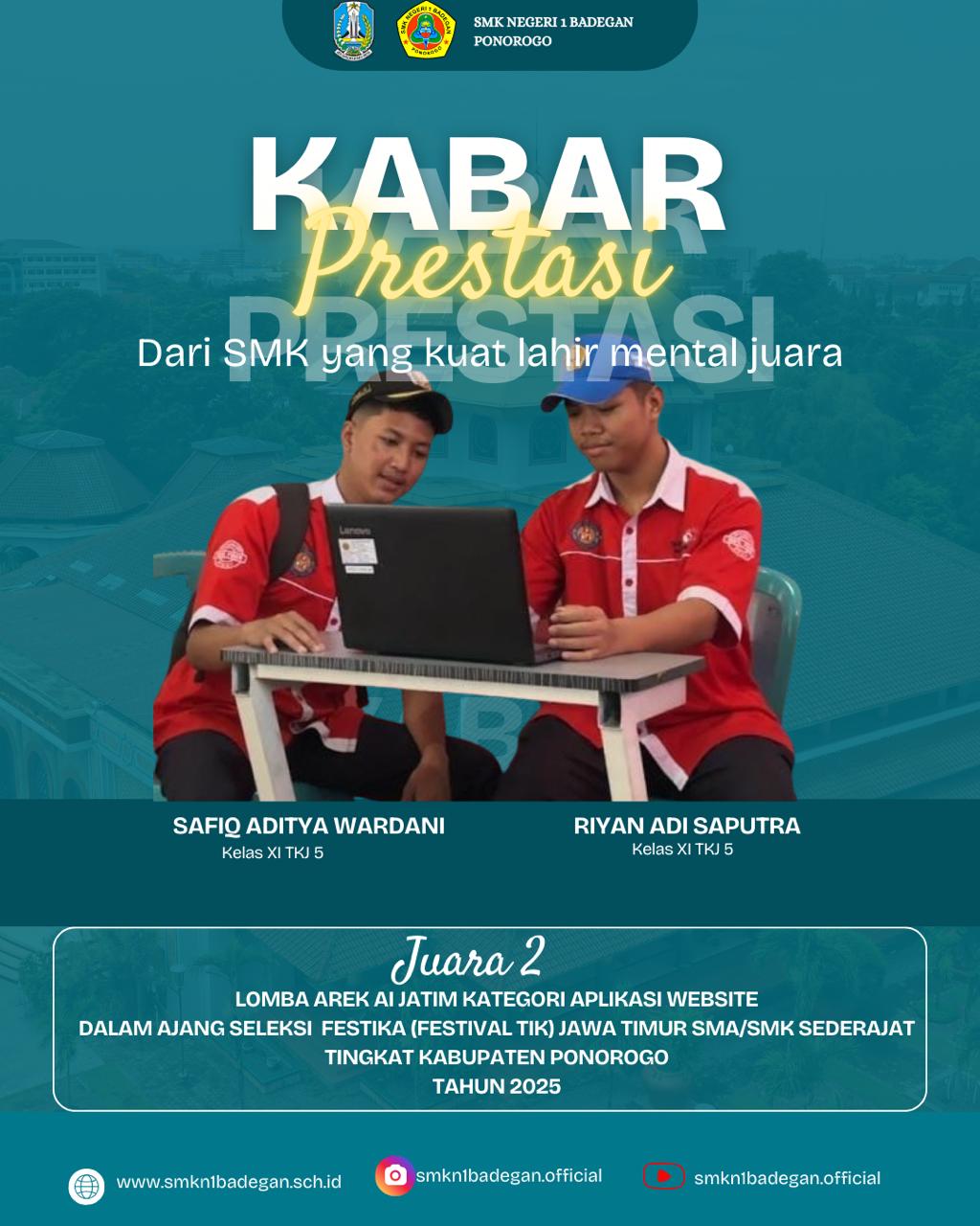 SMKN 1 Badegan Raih Juara 2 Lomba Aplikasi Website Tingkat Kabupaten Ponorogo di FESTIKA 2025!